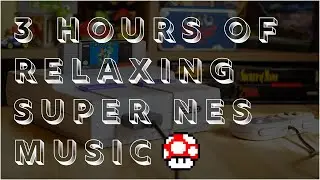 Relaxing calm Super Nintendo SNES Music study to and sleep #relaxing #nintendo #music
