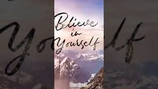 #blieve in your self #👍👍 #motivation