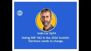 Voting SNP 1&2 in the 2026 Scottish Elections needs to change.
