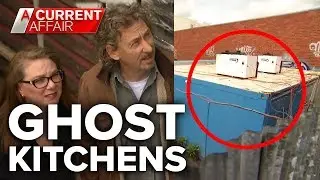 'Ghost kitchens' popping up in Aussie suburbs | A Current Affair