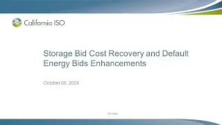Oct 09, 2024 - Storage Bid Cost Recovery and Default Energy Bids Enhancements