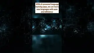 AI in Language Learning: The Future of Personalized Education