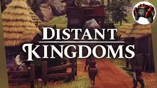 Das Reich w&auml;chst und gedeiht in alle Richtungen #6 | Distant Kingdoms Gameplay Deutsch