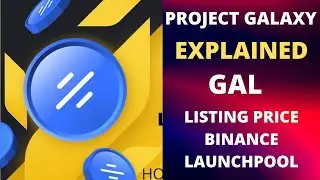 Project Galaxy Crypto Review | Binance Launchpad | Project Galaxy Crypto Price Prediction