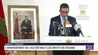 Maroc-Turquie: l&acute;amendement de l&acute;ALE r&eacute;tablit les droits de douane