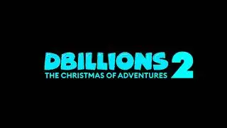 D Billions: The Christmas of Adventures 2 | Announcement | Open Road Films