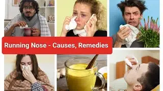 Running Nose - Causes, Remedies #runningnose#winter