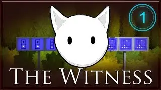 Kitty Plays The Witness #1 - Getting Out Of The... Castle? Fortress? Whatever!