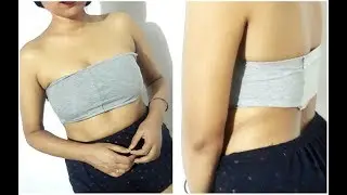 DIY Strapless Fitness Bra | स्ट्रैपलेस फिटनेस ब्रा
