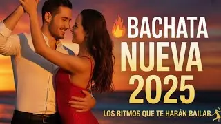 Bachata Nueva Rom&aacute;ntica 2025 💔 | Most Played Bachata Songs of the Year | Romantic Bachata Mix