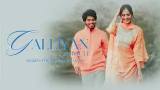 Galliyan Ke Route (Official Video) | Satvik | Original Haryanvi Love Song 2025
