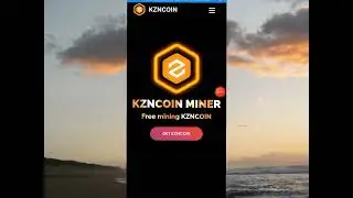 Free KZN Coin Mining | First Mineable Coin Built on Core Chain Network