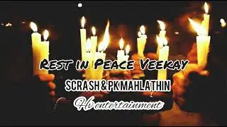 Rest In Peace Veekay - Scrash & Pk Mahlathin (PROD BY BMKBEATS)