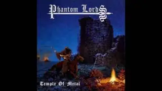 Phantom Lords -Temple of Metal