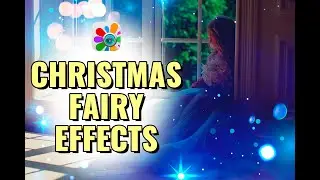 Christmas Fairy Effects 2018 | Photo Editor | Picture Editor | Photo Studio