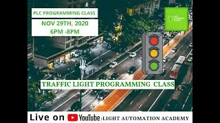 PLC PROGRAMMING CLASS 2 : TRAFFIC LIGHT PROGRAMMING CLASS