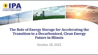 The Role of Energy Storage for Accelerating the Transition to a Decarbonized, Clean Energy Future