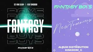 [FANTASY BOYS] 'New Tomorrow'《 Album Distribution 》