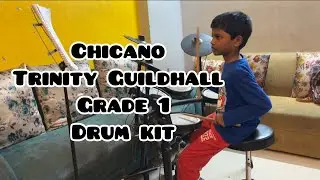 Chicano || Trinity Guildhall || Drum kit || Grade 1 || Played by John #drums GIJC music school