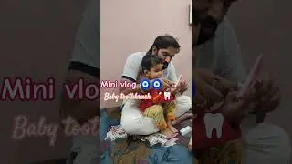 ajj mila tejash ka toothbrush and toothpaste #minivlog #shortvideo #vlog #review #babytoothbrush