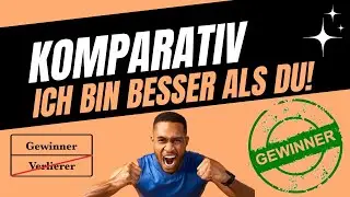 Komparativ Song mit Text zum Mitsingen Comparative song in German