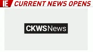 CKWS News - Current News Opens: Dec 2022-Feb 2023