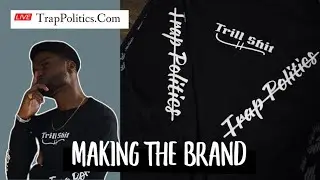 SoCial Round Up # 19 | Making The Brand | What Is Trap Politics?