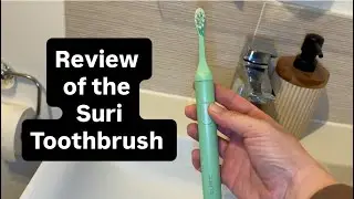 Review of the Siri Toothbrush  