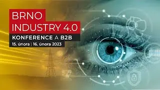 BRNO INDUSTRY 4.0 | 2023 - Plenary session 1