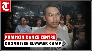 Dance workshop at &lsquo;Break the Trauma&rsquo; summer camp brings smiles to young faces in Imphal in Manipur