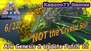 Ark Genesis 2 Update 6/22/21 Patch 12💥 - Space Dolphin Again