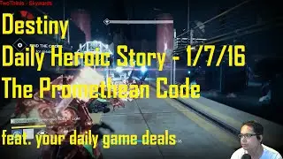 Destiny: Daily Heroic Story - 1/7/16 - The Promethean Code - Solo