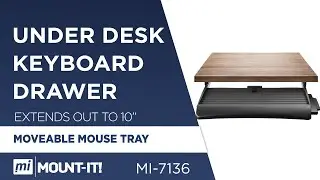 Under Desk Keyboard Drawer with Mouse Platform | Features (MI-7136)