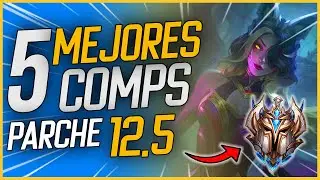 ✅Composiciones ROTAS 12.5 Para llegar a Challenger!! | Guia de TFT Set 6.5