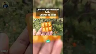 Oflomac oz Tablet / Ofloxacin and ornidazole tablet