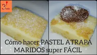 C&oacute;mo hacer PASTEL ATRAPA MARIDOS super F&Aacute;CIL 🍰🥧