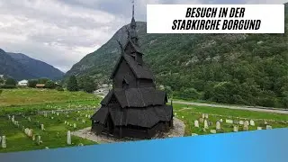 Ein Besuch in Norwegens ber&uuml;hmter STABKIRCHE in Borgund