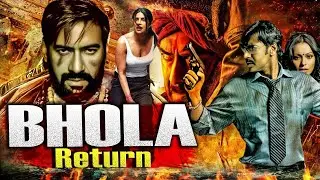 Bhola Return - New Superhit Full Hd Action Blockbuster Movie | Ajay Devgan New Upcoming Action Movie