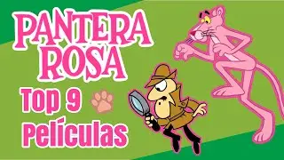 Top 9 Pink Panther Movies - ArturoCinem