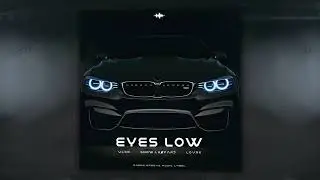 VLXN, snow.LE&Oslash;PARD, LOVRX - Eyes Low (Оfficial Audio)