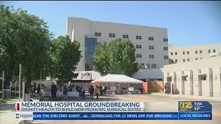 Dignity Health Memorial Hospital celebrates groundbreaking for new pediatric surgical suites