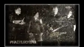 Phazy Luckers You Say