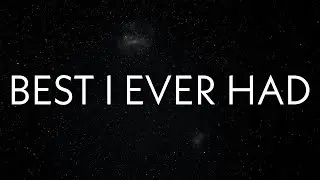 Nasty C - Best I Ever Had (Lyrics)