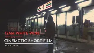 12:00 Am As usual | Cinematic Short Film / shot on i phone 11