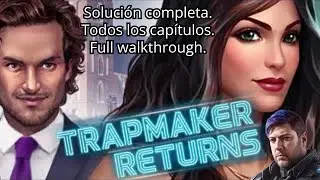 Adventure Escape Mysteries El regreso de Trapmaker (Trapmaker Returns). Soluci&oacute;n completa del juego.