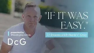 Lesson 13 - If It Was Easy