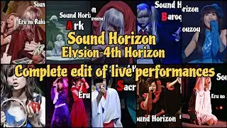 Sound Horizon 4th Horizon Elysion~live performances~ Part 4