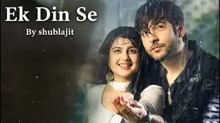 Ek Din Se | Shubhajit | Bollywood Romantic Song 2025 | Melody Strings