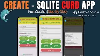 Create Complete Student CURD APp using SQLite | SQLite CURD APP in Android Studio