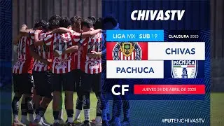 Chivas vs Pachuca | Sub 19 | Cuartos de Final Ida Clausura 2025 | Liga MX Presentado por MG